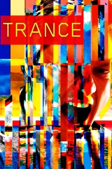 Trance - Gefährliche Erinnerung