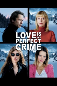 Liebe ist das perfekte Verbrechen