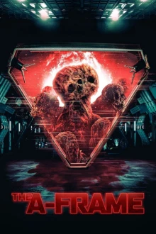 The A-Frame - Neue Dimension des Terrors