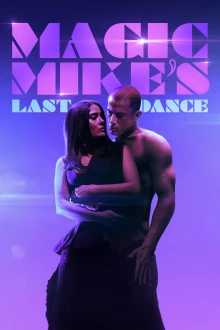 Magic Mike: The Last Dance