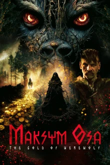 Maksym Osa: Das Gold des Werwolfs