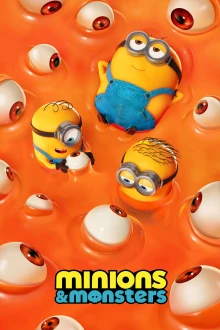 Minions & Monster
