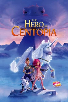 Mia and Me - Das Geheimnis von Centopia