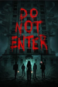 Do Not Enter - Betreten verboten