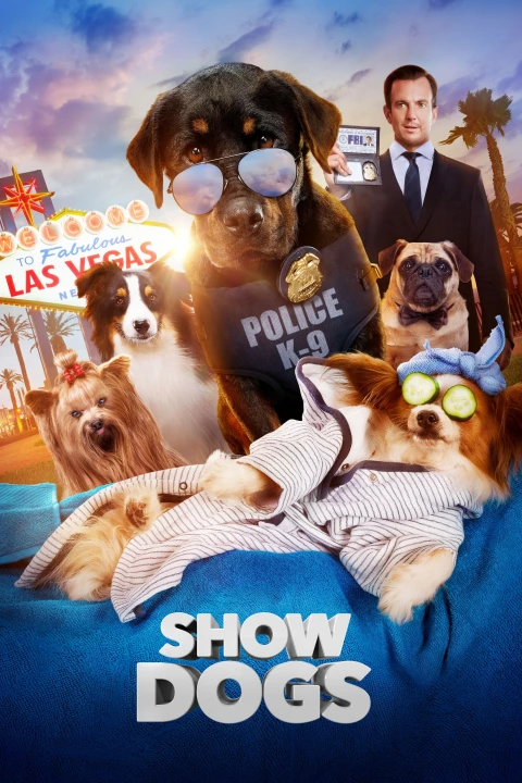 Show Dogs - Agenten auf vier Pfoten