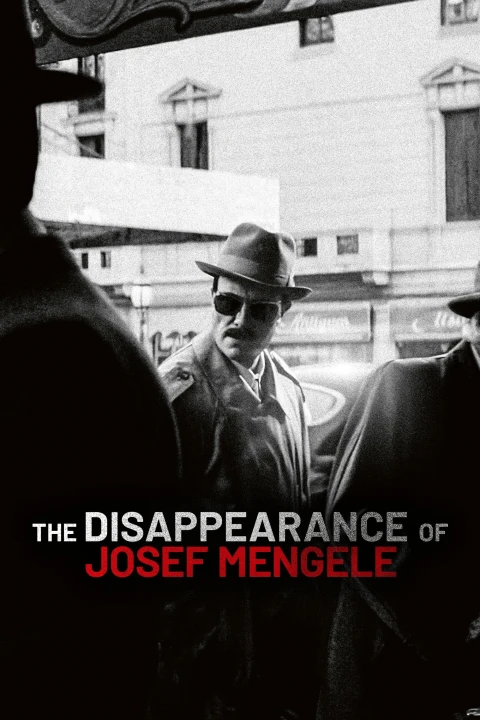 Das Verschwinden des Josef Mengele
