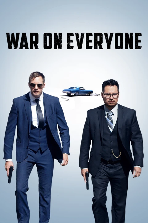 War on Everyone - Sbirri senza regole