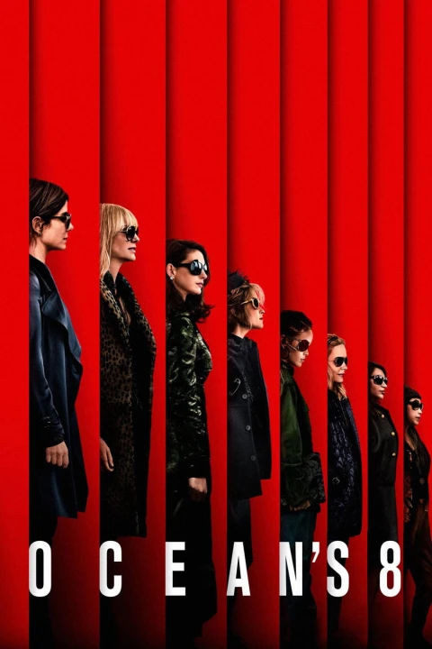 Ocean's 8: Las estafadoras