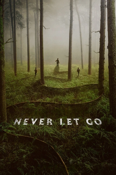Never Let Go - A un passo dal male